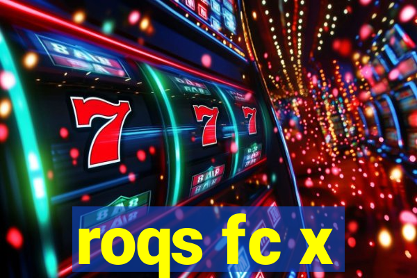 roqs fc x